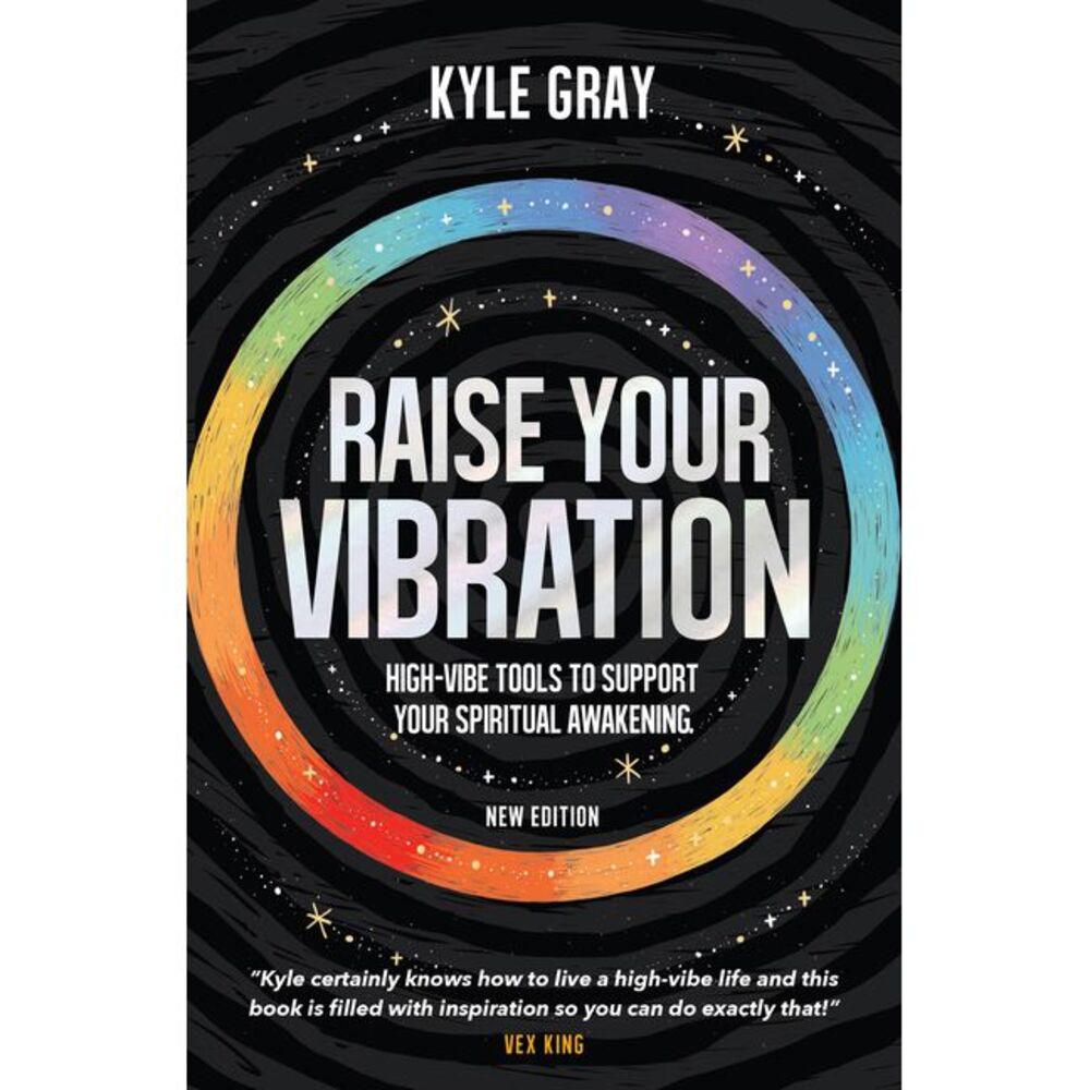 Raise Your Vibration (New Edition): High-Vibe Tools to Support Your Spiritual Aw